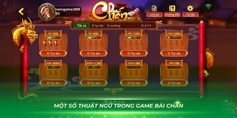 Một số thuật ngữ trong game bài chắn bạn phải nhớ